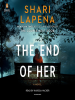 Book Cover for "The End of Her"