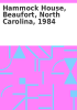 Book cover for "Hammock House, Beaufort, North Carolina, 1984".