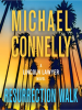 Book Cover for "Resurrection Walk"