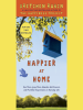 Book Cover for "Happier at Home"
