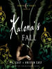 Book Cover for "Kalona's Fall"