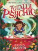 Book Cover for "Totally Psychic"