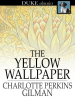 Book Cover for "The Yellow Wallpaper"