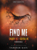 Book Cover for "Find Me"