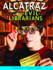 Book Cover for "Alcatraz Versus the Evil Librarians"