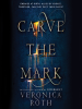 Book Cover for "Carve the Mark"