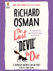 Book Cover for "The Last Devil to Die"