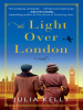 Book Cover for "The Light Over London"