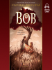 Book Cover for "Bob"