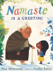 Book Cover for "Namaste Is a Greeting"