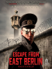 Book Cover for "Escape From East Berlin"