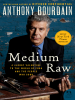 Book Cover for "Medium Raw"