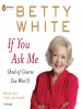 Book Cover for "If You Ask Me"