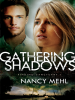 Book Cover for "Gathering Shadows"