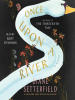 Book Cover for "Once Upon a River"