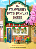 Book Cover for "The Strawberry Patch Pancake House"