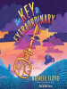 Book Cover for "The Key to Extraordinary"