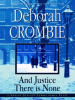 Book Cover for "And Justice There Is None"
