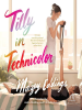 Book Cover for "Tilly in Technicolor"