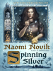 Book Cover for "Spinning Silver"