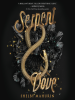 Book Cover for "Serpent & Dove"