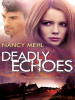 Book Cover for "Deadly Echoes"