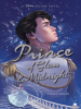 Book Cover for "Prince of Glass & Midnight"
