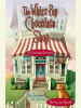 Book Cover for "The Whizz Pop Chocolate Shop"