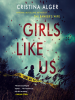 Book Cover for "Girls Like Us"