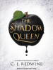 Book Cover for "The Shadow Queen"
