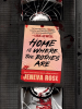 Book Cover for "Home Is Where the Bodies Are"