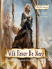 Book Cover for "Wild Rover No More: Being the Last Recorded Account of the Life & Times of Jacky Faber"