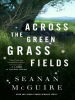 Book Cover for "Across the Green Grass Fields"