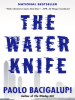 Book Cover for "The Water Knife"