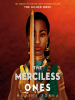 Book Cover for "The Merciless Ones"