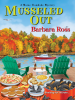 Book Cover for "Musseled Out"