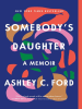 Book Cover for "Somebody's Daughter"