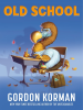 Book Cover for "Old School"