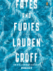 Book Cover for "Fates and Furies"