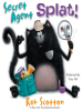 Book Cover for "Secret Agent Splat!"