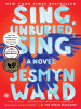 Book Cover for "Sing, Unburied, Sing"