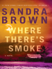 Book Cover for "Where There's Smoke"