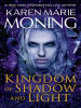 Book Cover for "Kingdom of Shadow and Light"
