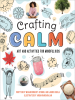 Book Cover for "Crafting Calm"