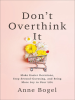 Book Cover for "Don't Overthink It"