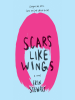 Book Cover for "Scars Like Wings"