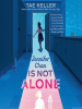 Book Cover for "Jennifer Chan Is Not Alone"