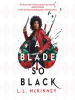Book Cover for "A Blade So Black"