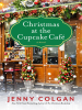 Book Cover for "Christmas at the Cupcake Cafe"