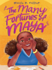 Book Cover for "The Many Fortunes of Maya"
